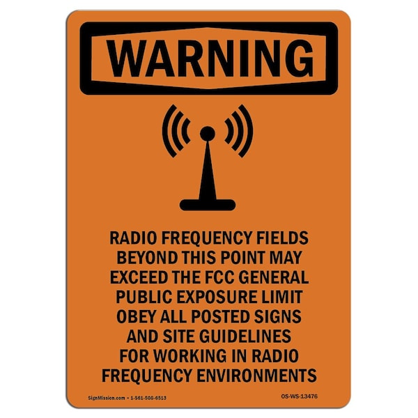 OSHA Warning Sign, 5" H, 3.5" W, Radio Frequency Fields, Portrait, WS-D-35-V-13476-10PK